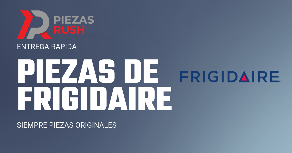 Nuestras Piezas de Frigidaire